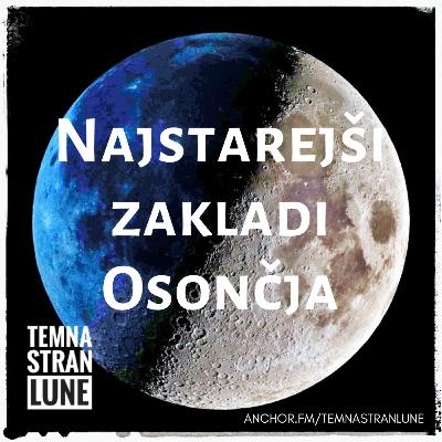 46 - Najstarejši zakladi Osončja