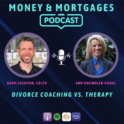 Divorce Coaching vs. Therapy (with Ann Kreindler-Siegel)