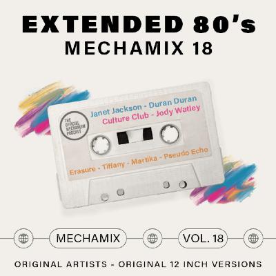 Episode 1248: EXTENDED 80's MECHAMIX 18