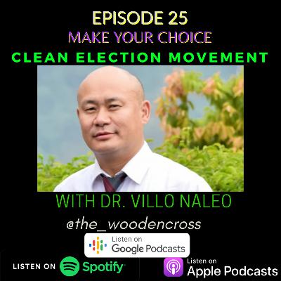 Make Your Choice: Clean Election Movement Make Your Choice: Clean Election Movement