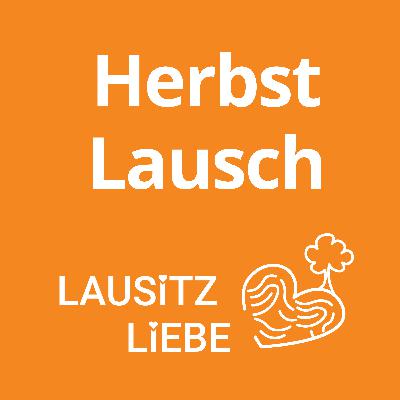 #7 Herbstlausch bei LausitzLiebe