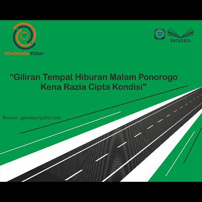 Giliran Tempat Hiburan Malam Ponorogo Kena Razia Cipta Kondisi Giliran Tempat Hiburan Malam Ponorogo Kena Razia Cipta Kondisi