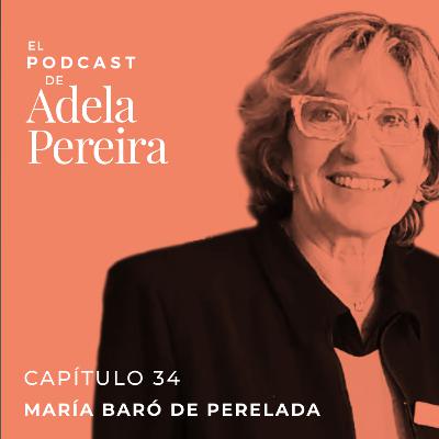 CAPÍTULO 34 · MARÍA BARÓ DE PERELADA CAPÍTULO 34 · MARÍA BARÓ DE PERELADA