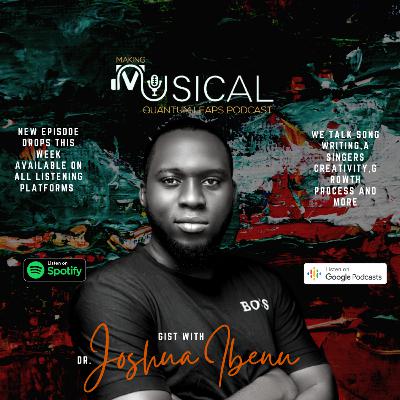 Gist with Dr. Joshua Ibenu