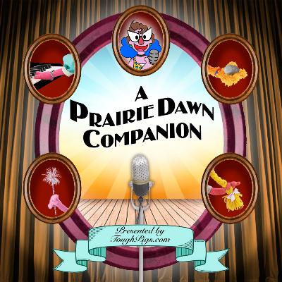 A Prairie Dawn Companion - The Ballad of Rodeo Rosie