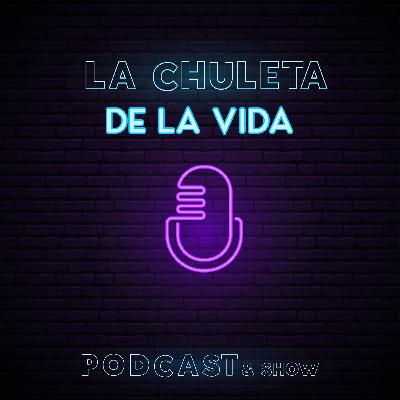 La Chuleta de la Vida ep.3