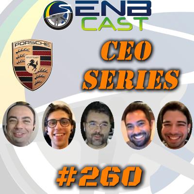 EnB Cast #260 - CEO Series - Porsche