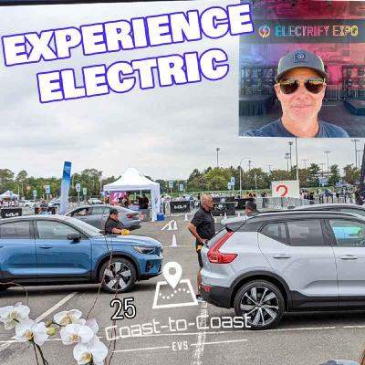 Unpacking the EV Experience with Electrify Expo Founder BJ Birtwell | GM's 2024 EV Sales Spike