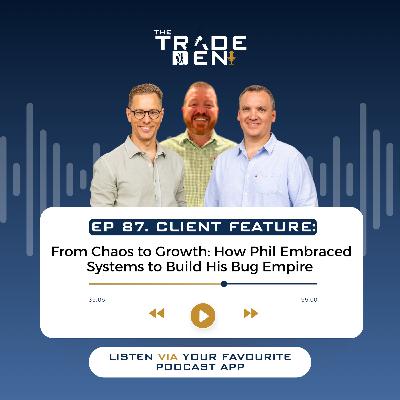 87. From Chaos to Growth: How Phil Embraced Systems to Build His Bug Empire