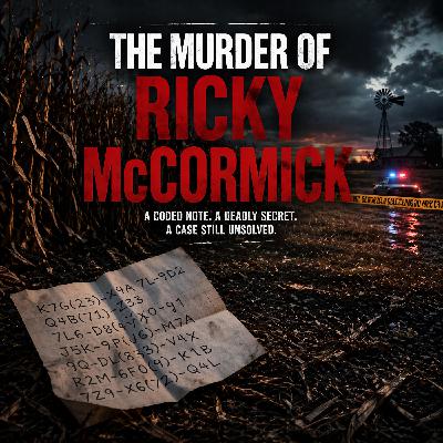 The Murder of Ricky McCormick