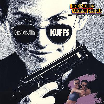 Ep 197: Kuffs