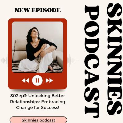 "Unlocking Better Relationships: Change for Success!"