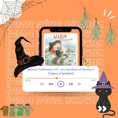 Spécial Halloween n°5 : les sorcières à l’honneur