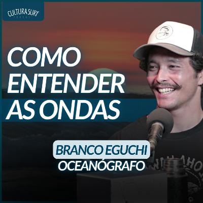 Como se formam as ONDAS | Com Mestre em Oceanografia - Branco Eguchi | Ep 12 T4
