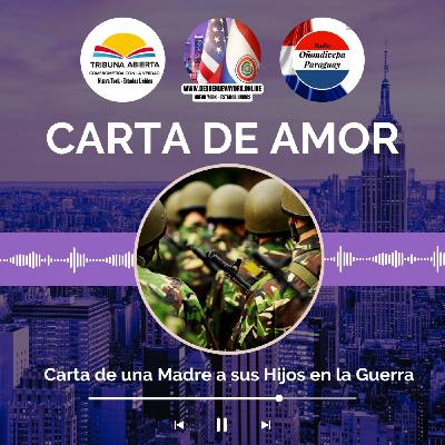 Carta de una madre a sus hijos en la guerra