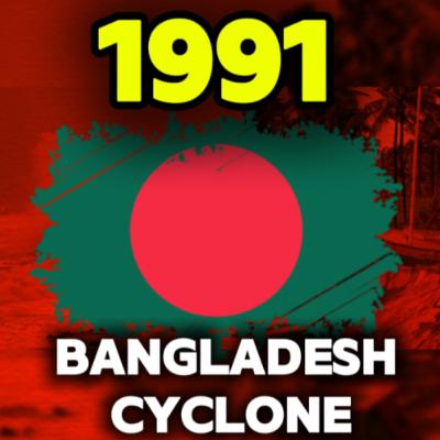 1991 Bangladesh Cyclone 1991 Bangladesh Cyclone