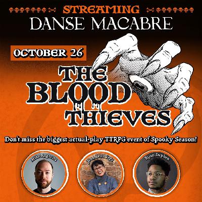 BONUS: Danse Macabre – The Blood Thieves