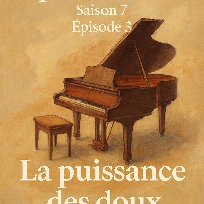La puissance des doux La puissance des doux