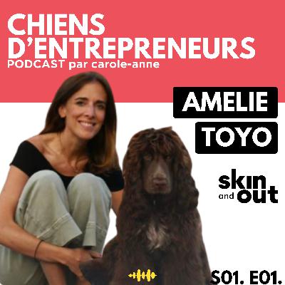 #01. Amélie & Toyo - Skin and Out, cocker anglais dog boss & perdre du temps pour en gagner #01. Amélie & Toyo - Skin and Out, cocker anglais dog boss & perdre du temps pour en gagner