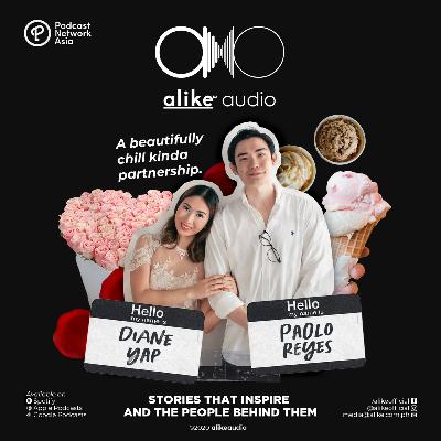 Ep. 11: Love Knows No Lockdowns - Diane Yap and Paolo Reyes Ep. 11: Love Knows No Lockdowns - Diane Yap and Paolo Reyes