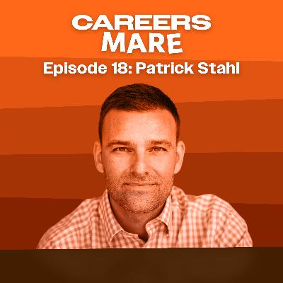 Ep. 18: Patrick Stahl Ep. 18: Patrick Stahl