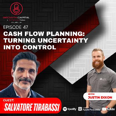 Cash Flow Planning: Turning Uncertainty into Control with Salvatore Tirabassi