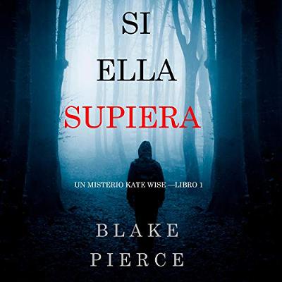 Si Ella Supiera [If She Knew] (Audiolibro) | Prueba Gratis