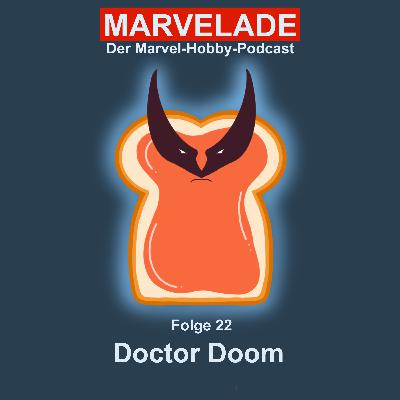 Folge 22: Doctor Doom