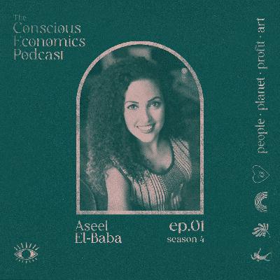 S4.E1 Mindfulness & Money: Exploring New Economy Tools with Award-winning Financial Therapist Aseel El Baba S4.E1 Mindfulness & Money: Exploring New Economy Tools with Award-winning Financial Therapist Aseel El Baba
