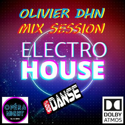 Electro House Session free download mix by olivier DHN