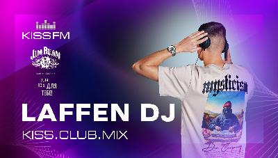 LAFFEN DJ - KISS.CLUB.MIX (08.05.26) LAFFEN DJ - KISS.CLUB.MIX (08.05.26)