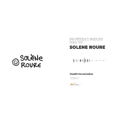 Footwear Fable W/ Solene Roure