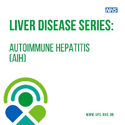 Autoimmune hepatitis (AIH) Autoimmune hepatitis (AIH)