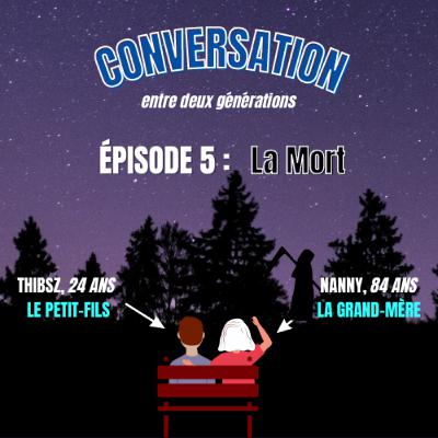 LA MORT : THIBSZ 24 ANS NANNY 84 ANS EP 6 #33
