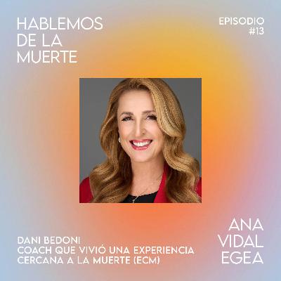 Dani Bedoni: Morí y regresé Dani Bedoni: Morí y regresé