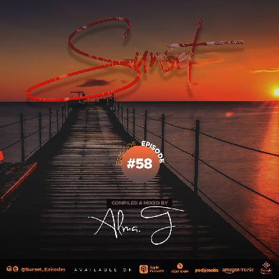 Episode 58: Sunset Episodes #58 By Alma T