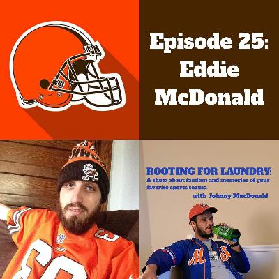 Cleveland Browns with Eddie McDonald Cleveland Browns with Eddie McDonald