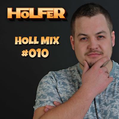 DJ Holfer - Holl mix #10