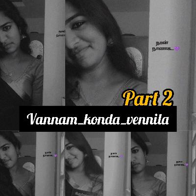 Vannam konda vennila Tamil kavithaigal l செம்மலர் காவ்யா கவிதைகள் Tamil podcast