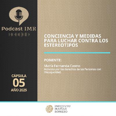 Cápsula IMR - Conciencia y medidas para luchar contra los estereotipos