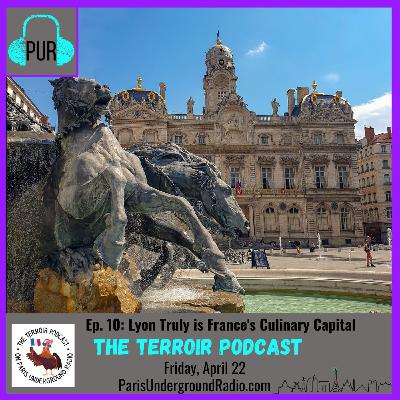 Lyon Truly is France's Culinary Capital