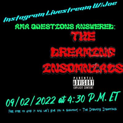 The Dreaming Insomniacs: “X” Livestream discussion, chat, shoutouts ETC. The Dreaming Insomniacs: “X” Livestream discussion, chat, shoutouts ETC.