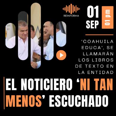 El noticiero ´ni tan menos' escuchado - 01 de septiembre