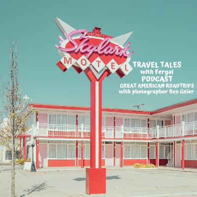 Great American Roadtrips with photographer Ben Geier