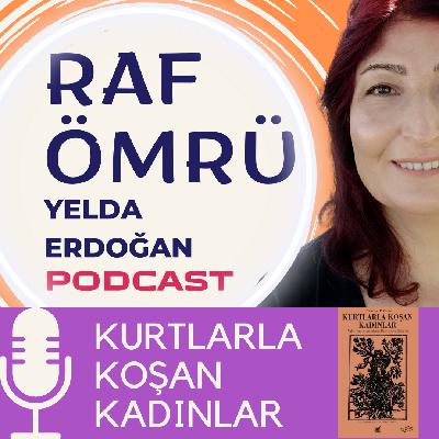 Kurtlarla Koşan Kadınlar Seni Çağırıyor