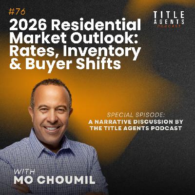 2026 Residential Market Outlook: Rates, Inventory & Buyer Shifts