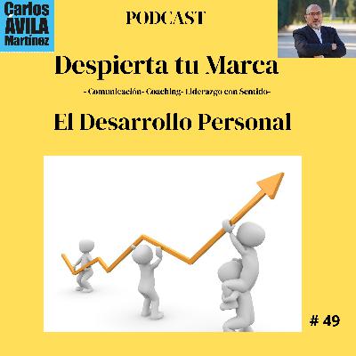 El Desarrollo Personal El Desarrollo Personal