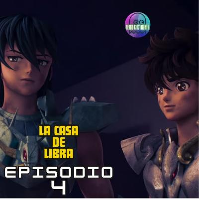 Episodio 4- La Casa de Libra- Capitulo 3/ Temporada 3 de Saint Seiya CGI