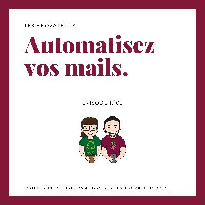 Filtres mails : automatisez certaines actions et simplifiez-vous la vie