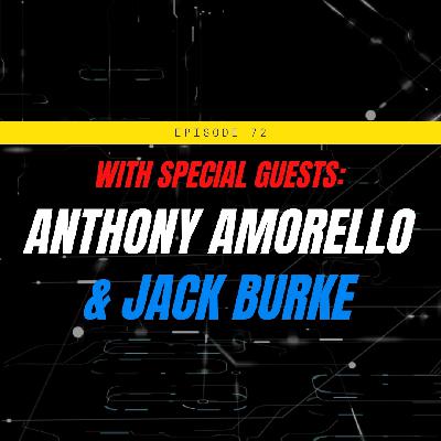 Ep 072: Comedians Roundtable with Anthony Amorello & Jack Burke